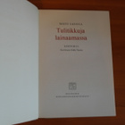 Maiju Lassila:Tulitikkuja lainaamassa.Sid. - pikkukuva 2