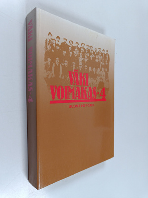 Väki voimakas 4 : Suomi 1917-1918