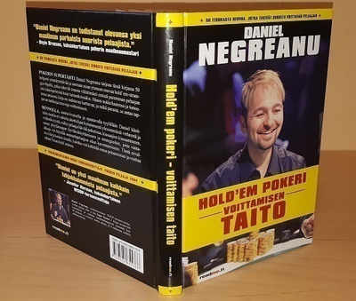 Daniel Negreanu : Hold'em pokeri - voittamisen taito