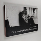 Jarmo Jauhiainen : 1,5% - äänekäs hiljainen kansa - pikkukuva 1