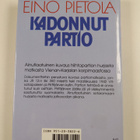 Eino Pietola : Kadonnut partio : sotaromaani (signeerattu... - pikkukuva 2