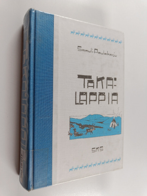 Samuli Paulaharju : Taka-Lappia