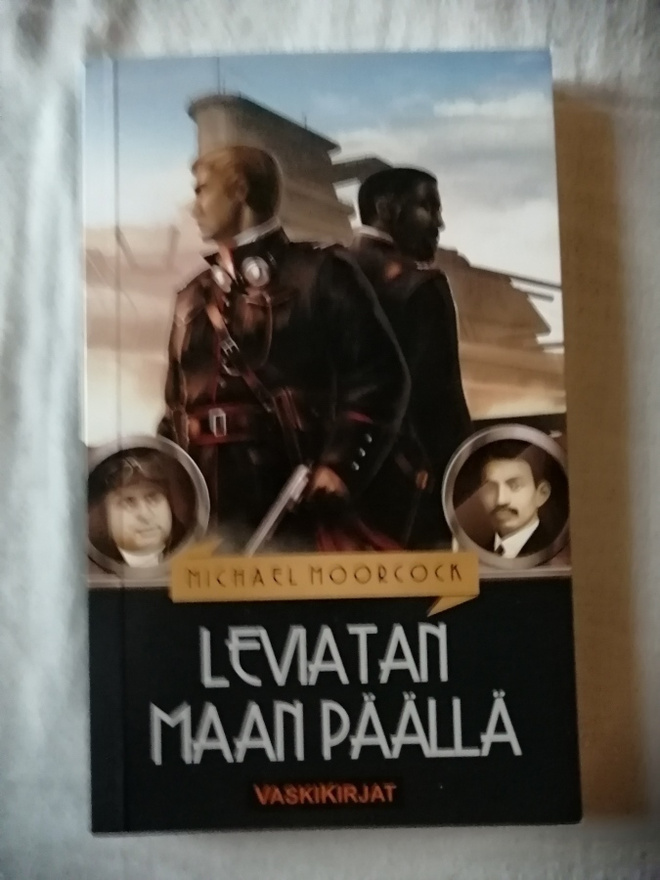 Moorcock, Michael: Oswald Bastable 2: Leviatan maan päällä