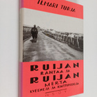 Ilmari Turja : Ruijan rantaa ja Ruijan merta - pikkukuva 1