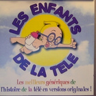 LES ENFANTS DE LA TÉLÉ :: FRANCE CD ALBUM 1996 - pikkukuva 1