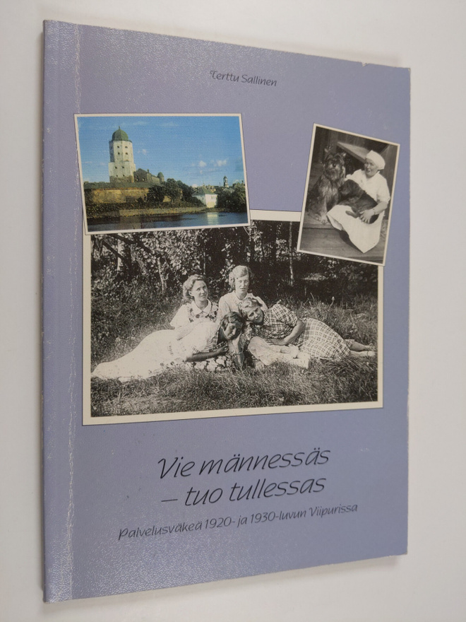Terttu Sallinen : Vie männessäs - tuo tullessas : palvelu...
