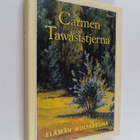 Carmen Tawaststjerna : Elämän kultareuna - pikkukuva 1