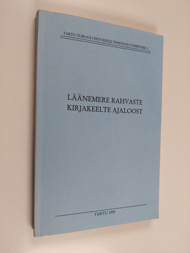 Läänemere rahvaste kirjakeelte ajaloost