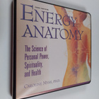 Caroline Myss : Energy anatomy : the science of personal ... - pikkukuva 1