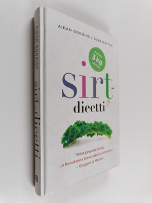 Aidan Goggins ym. : Sirt-dieetti : parempi terveydentila ...