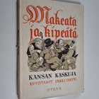 Makeata ja kipeätä : kansan kaskuja - pikkukuva 1