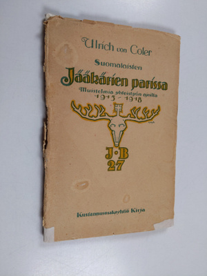 Ulrich v Coler : Suomalaisten jääkärien parissa : muistel...