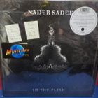 NADER SADEK - IN THE FLESH UUSI "SS" LP - pikkukuva 1