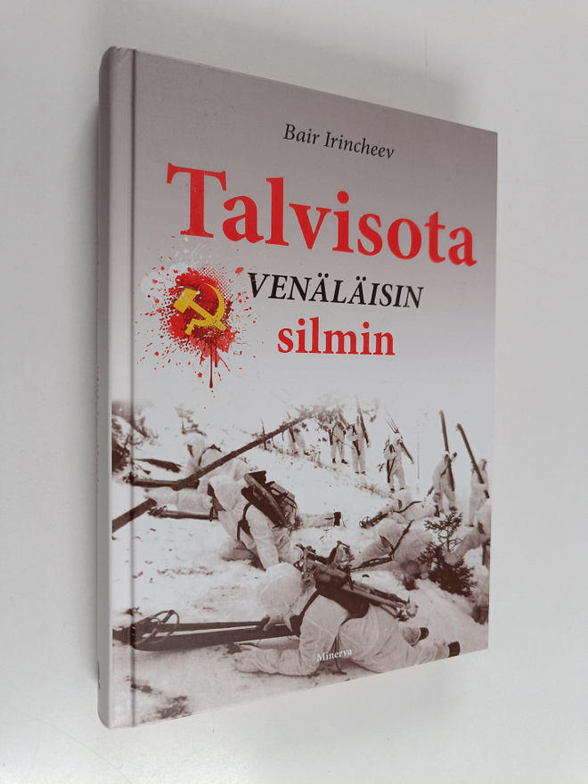 Bair Irincheev : Talvisota venäläisin silmin