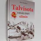 Bair Irincheev : Talvisota venäläisin silmin - pikkukuva 1