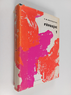 F. M. Dostojevski : Riivaajat 1