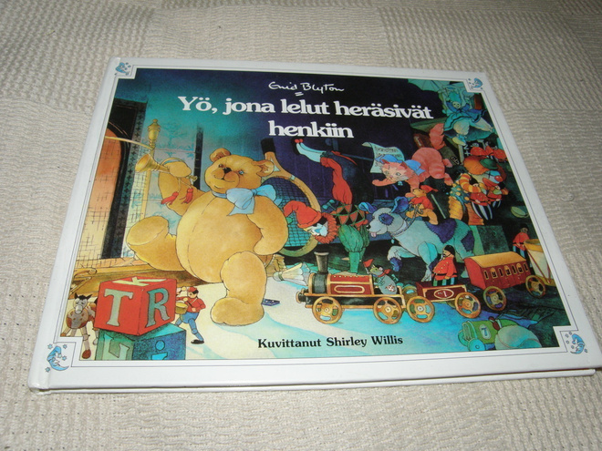 Blyton - Willis Yö, jona lelut heräsivät henkiin