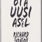 Richard Svensson: Ota uusi askel - pikkukuva 1