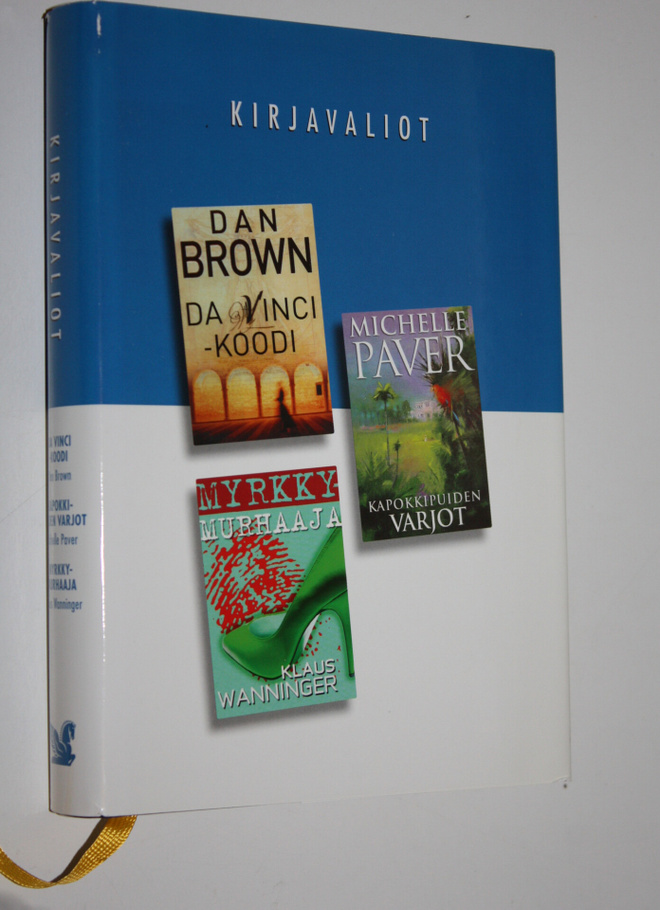 Kirjavaliot : Brown, Dan : Da Vinci koodi ; Paver, Michel...