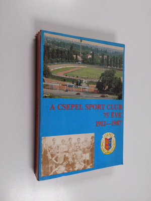 A csepel sport club 75 Eve 1912-1987