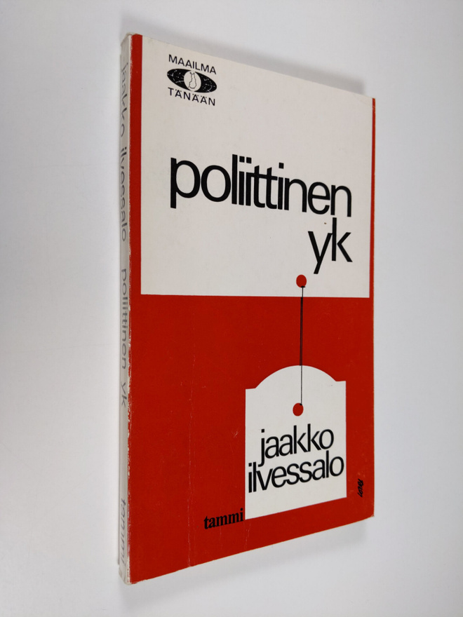 Jaakko Ilvessalo : Poliittinen YK