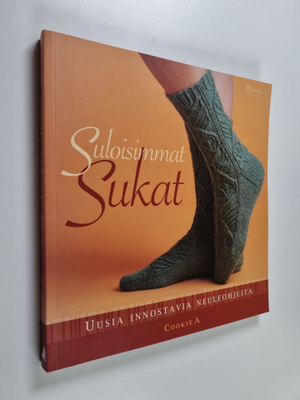 Cookie A. : Suloisimmat sukat : uusia innostavia neuleohj...