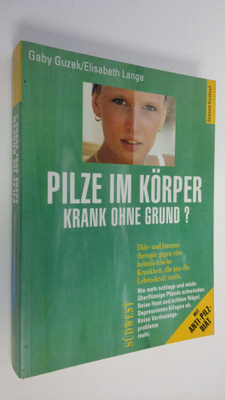 Gaby Guzek : Pilze im körper krank ohne grund? : Diät- un...