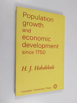 Hrothgar J. Habakkuk : Population Growth and Economic Dev...