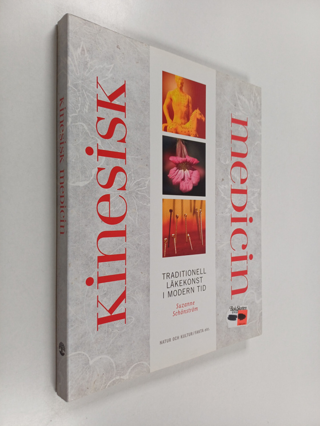 Suzanne Schönström : Kinesisk medicin : traditionell läke...
