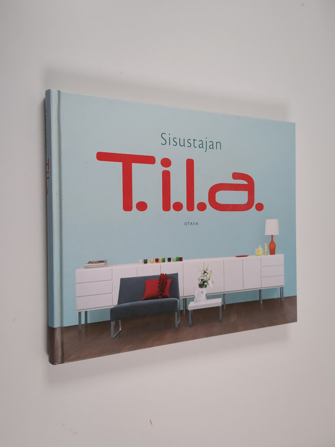 Laura (kirjan toim.) Keravuori : Sisustajan Tila