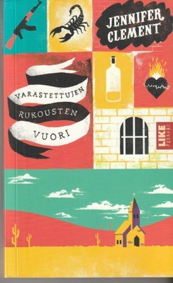 Jennifer Clement, Varastettujen rukousten vuori