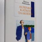 Hannu Niklander : Aurinko katsoo taakseen - pikkukuva 1