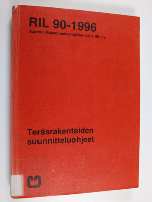 Teräsrakenteiden suunnitteluohjeet - RIL 90-1996