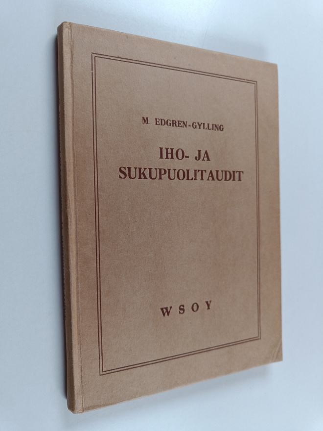 Mary Edgren-Gylling : Iho- ja sukupuolitaudit
