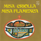 Misa Criolla / Misa Flamenca - CD - 1984 - pikkukuva 1