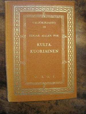 Kultakuoriainen y. m. kertomuksia / Edgar Allan Poe