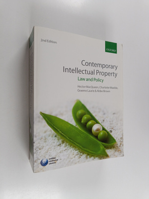 Contemporary Intellectual Property: Law and Policy