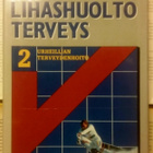 Liikunta lihashuolto terveys 2: urheilijan terveydenhoito - pikkukuva 1