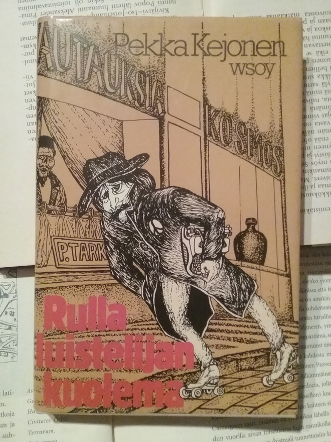 Pekka Kejonen - Rullaluistelijan kuolema (sid.)