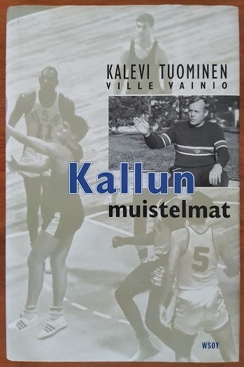 Kalevi Tuominen & Ville Vainio: Kallun muistelmat
