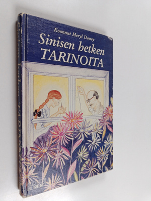 Meryl Doney : Sinisen hetken tarinoita