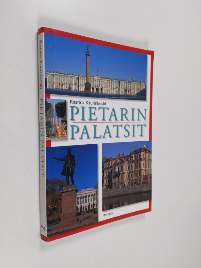Kaarina Kaurinkoski : Pietarin palatsit