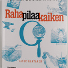 Lasse Rantanen : Raha pilaa kaiken - pikkukuva 1