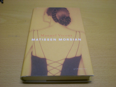 Manuel Vicent: Matissen morsian