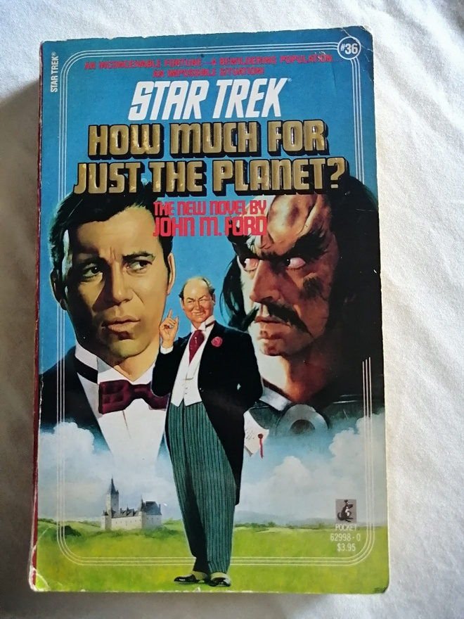 Star Trek TOS: How Much for Just the Planet? (Ford, John M)