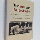 Edward E. Ericson : The soul and barbed wire : an introdu... - pikkukuva 1