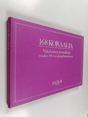 168 koraalia : väliaikainen koraalikirja vuoden 1984 virs...