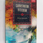 Risto Isomäki : Sarasvatin hiekkaa - pikkukuva 1