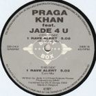 PRAGA KHAN :: RAVE ALERT :: VINYYLI MAXI 12" 1992 - pikkukuva 4