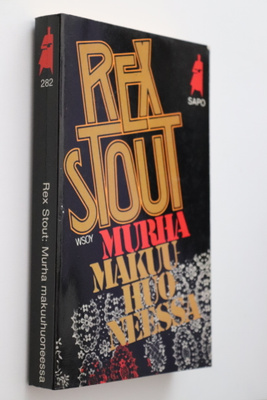 Rex Stout : Murha makuuhuoneessa ( 1.p. 1983 SAPO )